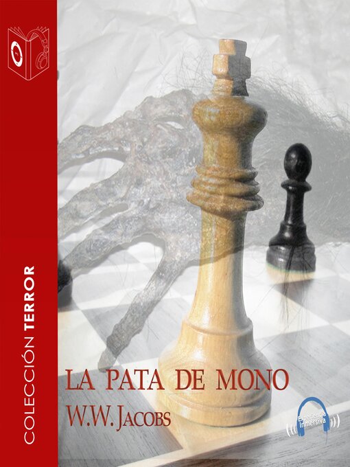 Title details for La pata de mono--Dramatizado by William Wymark Jacobs - Available